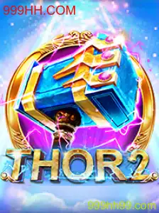 Thor2: Descubra a Aventura Épica com 999HH.COM